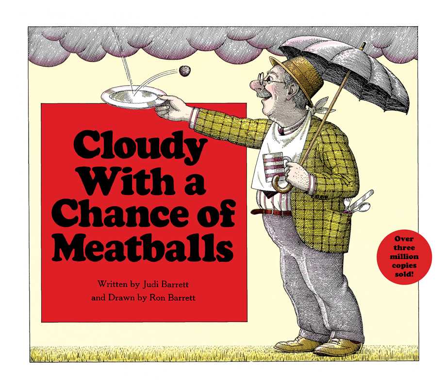 Cloudy With a Chance of Meatballs by Judi   Barrett: Hardcover; 32 pages / English