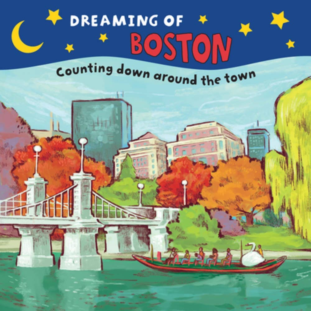 Dreaming of Boston: Board Book