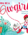 I Wanna Be a Cowgirl by Angela DiTerlizzi