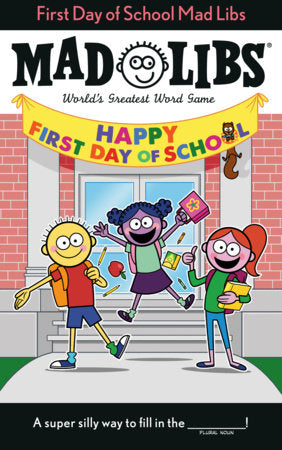 Randomhouse First Day of School Mad Libs by Kim Ostrow |Mockingbird Baby & Kids