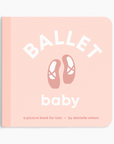 Ballet Baby- Board Book