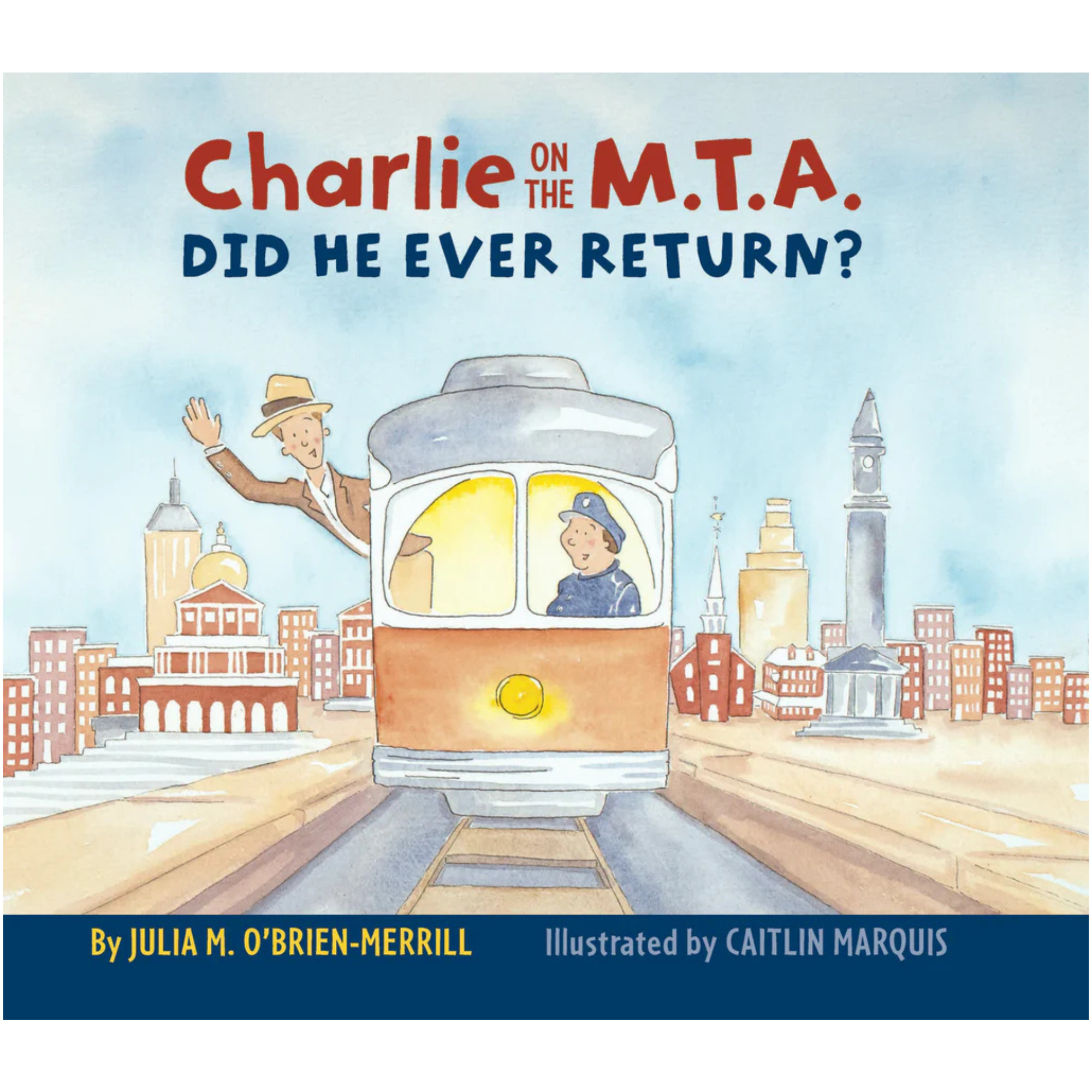 Charlie on the M.T.A.: Hardback