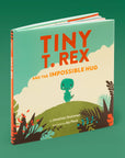 Tiny T. Rex and the Impossible Hug