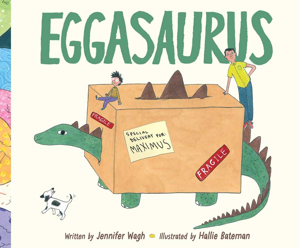 Eggasaurus by Jennifer Wagh: Hardcover