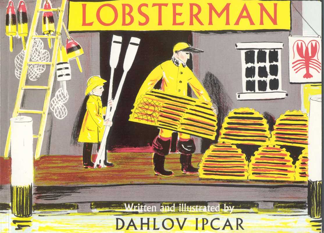 Lobsterman by Dahlov Ipcar: Paperback; 36 pages / English