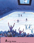 Z is for Zamboni: A Hockey Alphabet Board Book