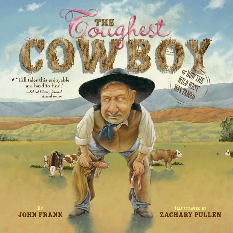Toughest Cowboy by John   Frank