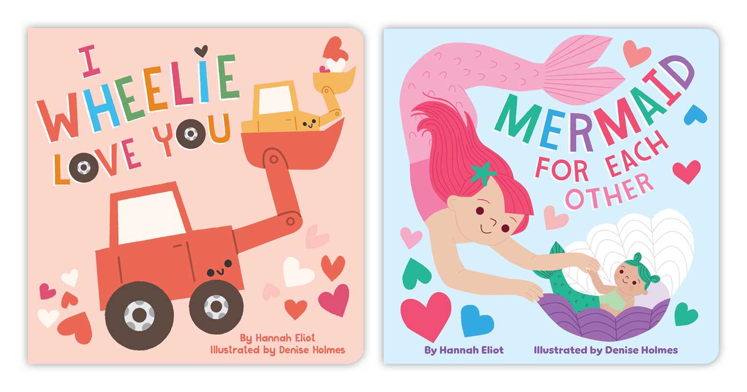 Mermaid for Each Other by Hannah Eliot: Board Books; 14 pages / English
