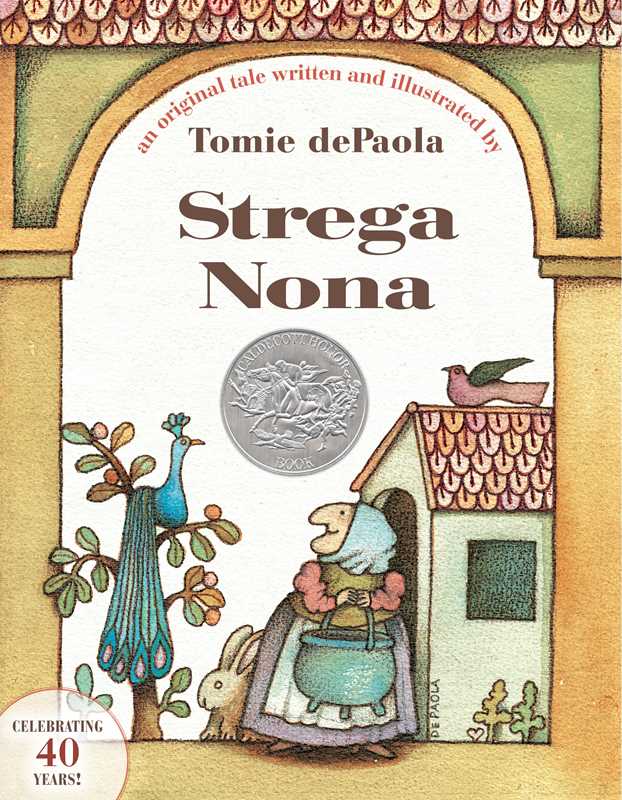 Strega Nona by Tomie   dePaola: Hardcover; 32 pages / English