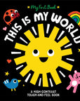 This Is My World by Hannah Eliot: Board Books; 14 pages / English
