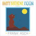 Happy Birthday, Moon by Frank   Asch: Paperback; 32 pages / English