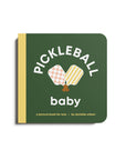 Pickleball Baby- Board Book