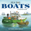 Sea Dog Boats by Astrid Sheckels: Hardcover; 32 pages / English