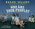 Who Are Your People? by Bakari Sellers