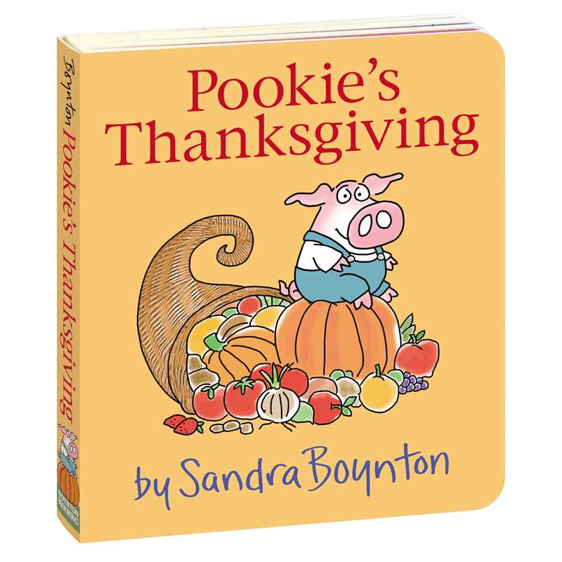 Pookie&#39;s Thanksgiving by Sandra Boynton: Board Book