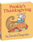 Pookie's Thanksgiving by Sandra Boynton: Board Book