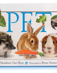 Pet by Matthew Van Fleet: Hardcover; 20 pages / English