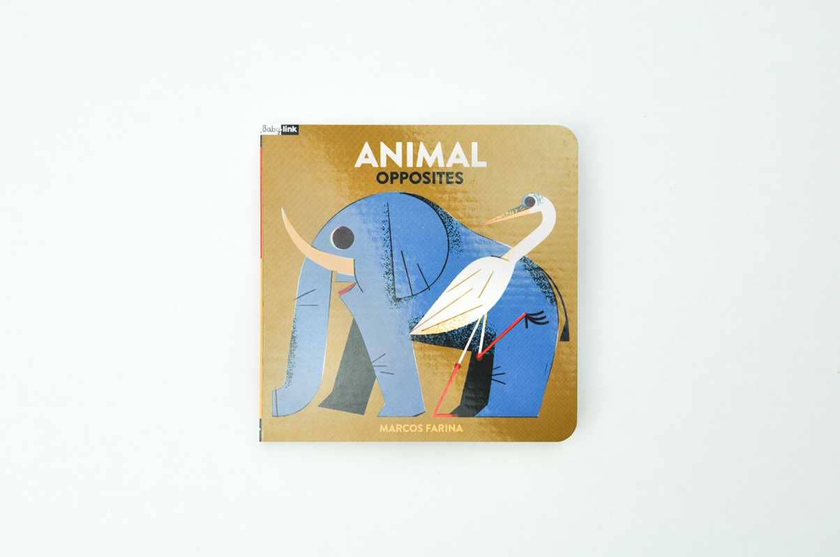 Babylink: Animal Opposites by Marcos Farina: Board Books; 16 pages / English