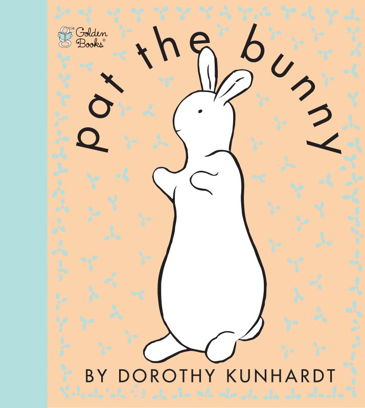 pat the bunny children&#39;s book by dorothy kunhardt