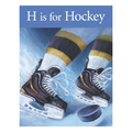 H is for Hockey Board Book