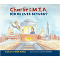 Charlie on the M.T.A.: Hardback