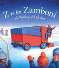 Z is for Zamboni: A Hockey Alphabet Board Book