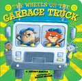 Wheels on the Garbage Truck by Jeffrey Burton: Board Books; 16 pages / English