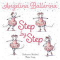 Step by Step by Katharine Holabird: Paper Over Board; 14 pages / English