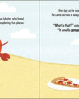 Lorenzo, the Pizza-Loving Lobster by Claire Lordon