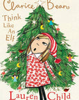 Clarice Bean, Think Like an Elf